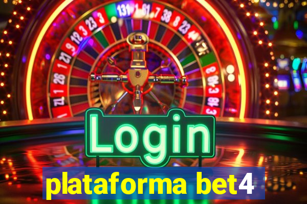 plataforma bet4